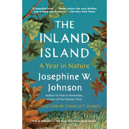 The Inland Island: A Year in Nature - Paperback