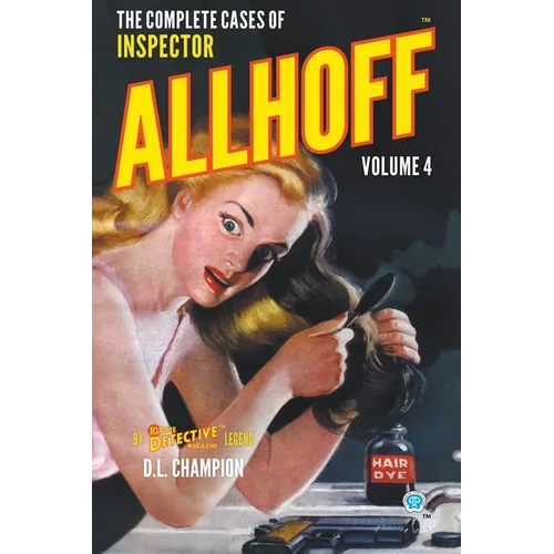 The Complete Cases of Inspector Allhoff, Volume 4 - Paperback