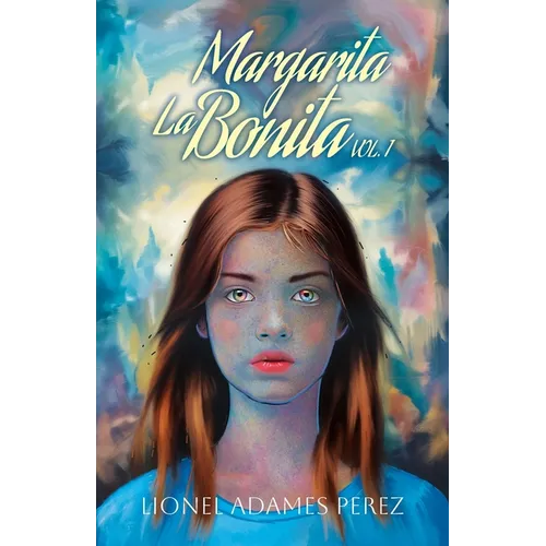 Margarita La Bonita: vol. 1 - Paperback