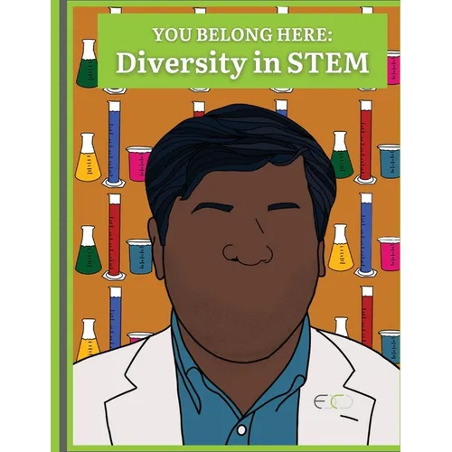 You Belong Here: Diversity in STEM - Paperback