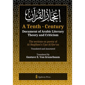 A Tenth - Century: The sections on poetry of Al-Baqillani's I'jaz Al Qur'an - Paperback