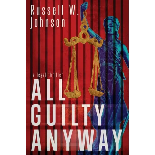 All Guilty Anyway - Paperback