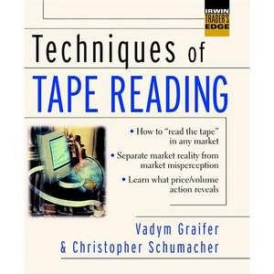 Techniques of Tape Reading - Hardcover