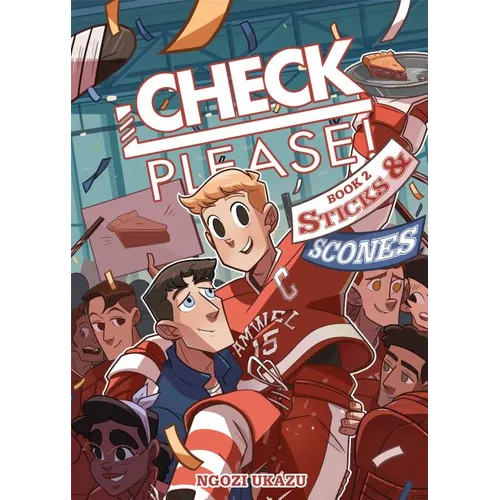Check, Please! Book 2: Sticks & Scones - Paperback