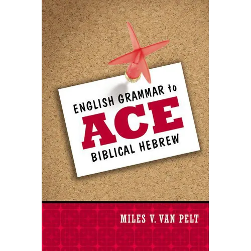 English Grammar to Ace Biblical Hebrew - Paperback