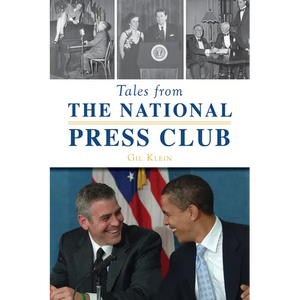 Tales from the National Press Club - Paperback