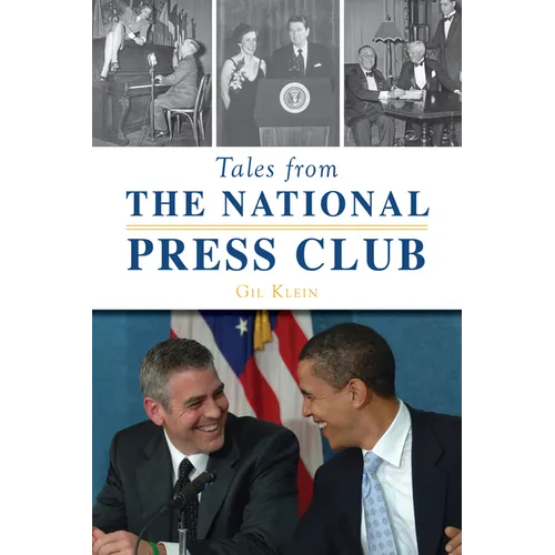 Tales from the National Press Club - Paperback