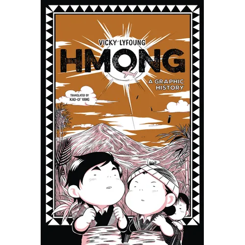Hmong: A Graphic History - Paperback
