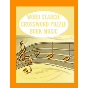 Word Search Crossword Puzzle Music: LOTS of puzzles = HOURS of fun GIANT full-page puzzles with BIG 20-point type 30 words cleverly hidden in every pu - Paperback