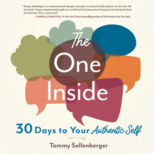 The One Inside: 30 Days to Your Authentic Self - Paperback