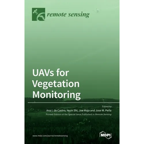 UAVs for Vegetation Monitoring - Hardcover