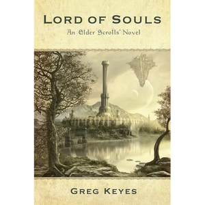 Lord of Souls: An Elder Scrolls Novel - Paperback