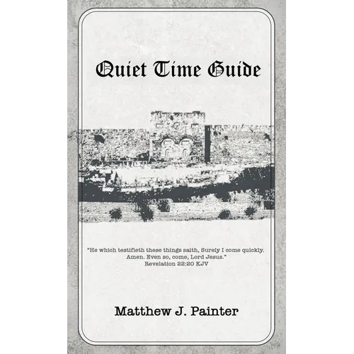 Quiet Time Guide - Paperback