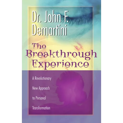 Breakthrough Experience - Paperback