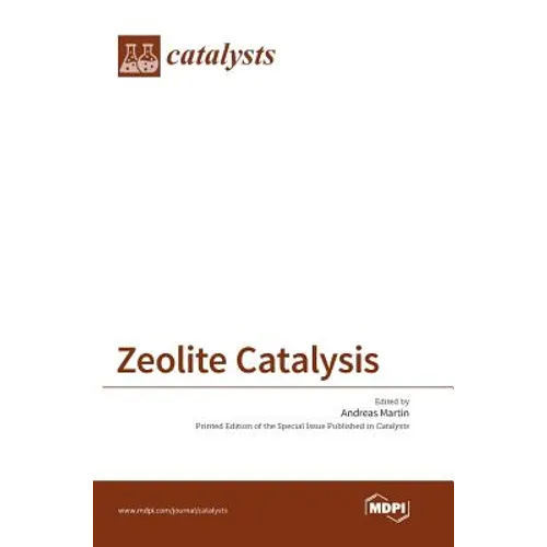 Zeolite Catalysis - Hardcover