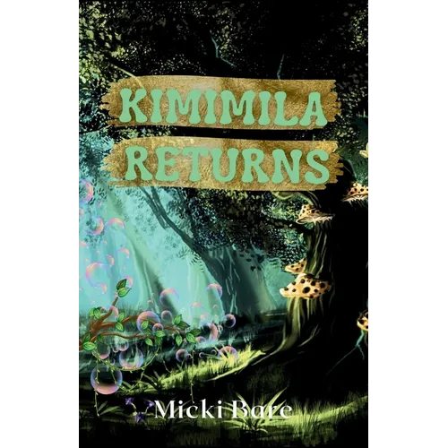 Kimimila Returns: Zahra of the Uwharries - Paperback