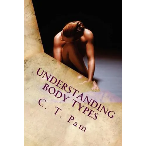 Understanding body types: To enhance your weight management program - Paperback