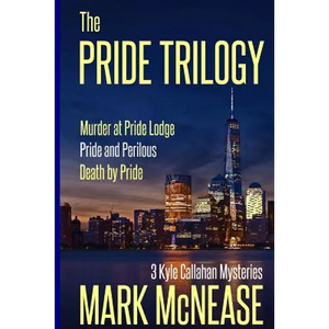 The Pride Trilogy: 3 Kyle Callahan Mysteries - Paperback