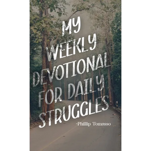 My Weekly Devotional for Daily Struggles - Hardcover