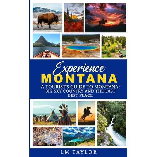 Experience Montana - Paperback