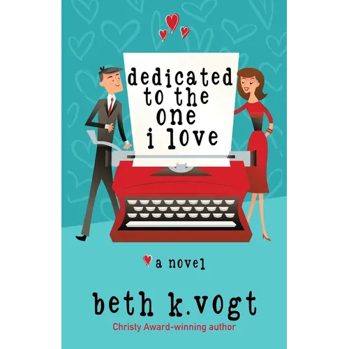 Dedicated to the One I Love - Paperback