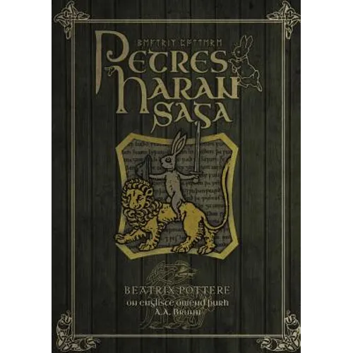 Petres Haran Saga (The Tale of Peter Rabbit in Old English) - Paperback