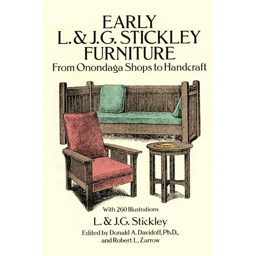Early L. & J. G. Stickley Furniture - Paperback