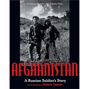 Afghanistan: A Russian Soldier's Story - Paperback