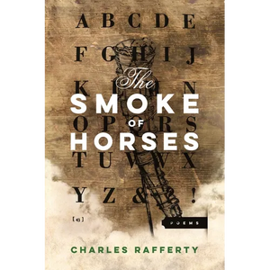 The Smoke of Horses - Paperback