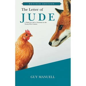 The Letter of Jude: A Wake-up Call to Christians in the Twenty-first Century - Paperback