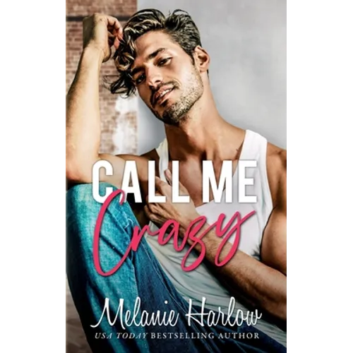 Call Me Crazy - Paperback