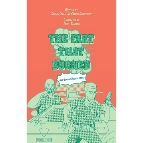 The Fart That Burned - Hardcover