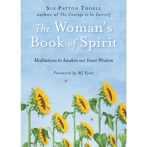 The Woman's Book of Spirit: Meditations to Awaken Our Inner Wisdom (Daily Inspirational Book, Affirmations, Mindfulness, for Fans of the Four Agreemen - Paperback