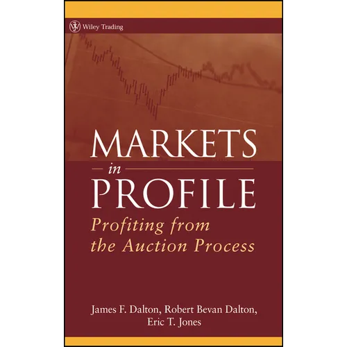 Markets in Profile: Profiting from the Auction Process - Hardcover