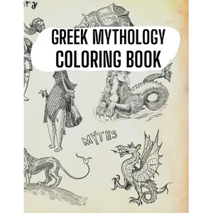 Greek Mythology Coloring Book: Gods, Heroes and Legendary Creatures of Ancient Greece - Paperback