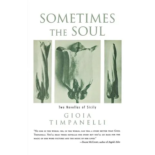 Sometimes the Soul: Two Novellas of Sicily - Paperback