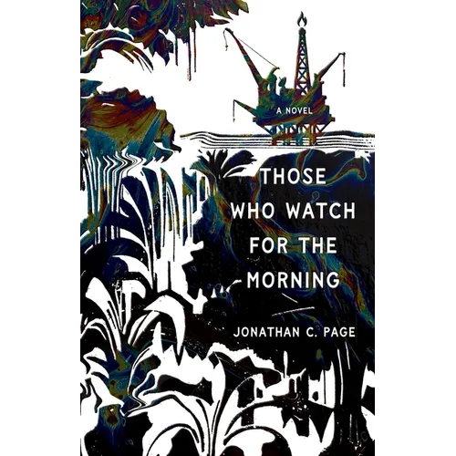 Those Who Watch for the Morning - Paperback