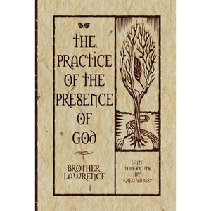 The Practice of the Presence of God - Paperback