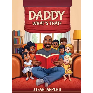 Daddy What's That? - Hardcover