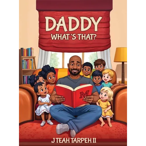 Daddy What's That? - Hardcover