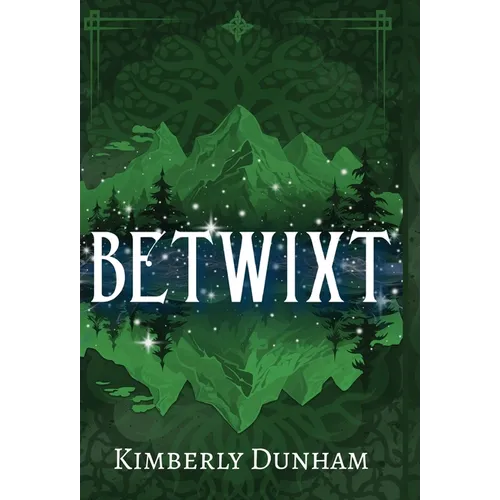 Betwixt - Hardcover