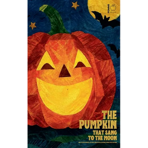 The Pumpkin That Sang to the Moon And Other Bilingual Spanish-English Halloween Stories for Children - Paperback