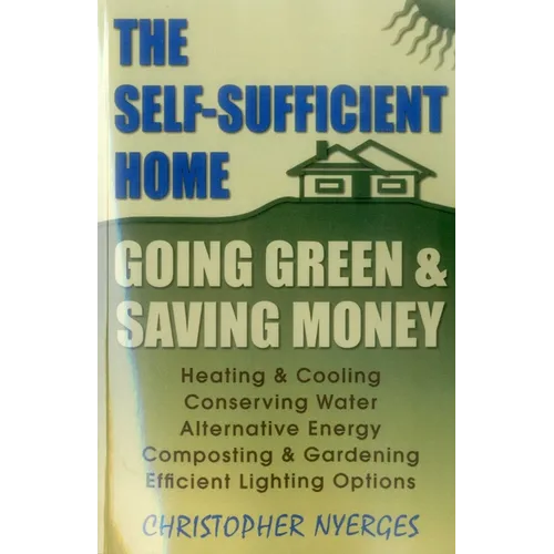 The Self-Sufficient Home - Paperback