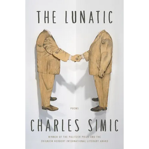 The Lunatic: Poems - Paperback