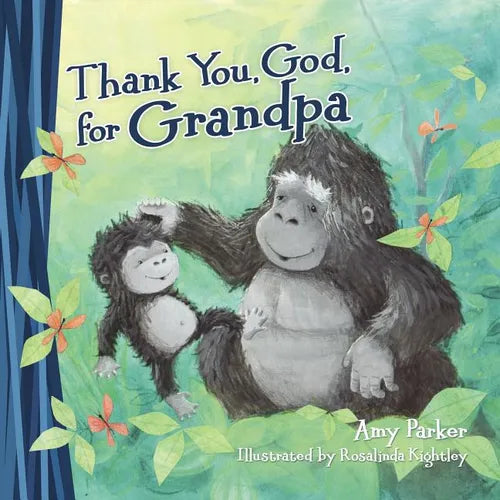 Thank You, God, for Grandpa - Board Book