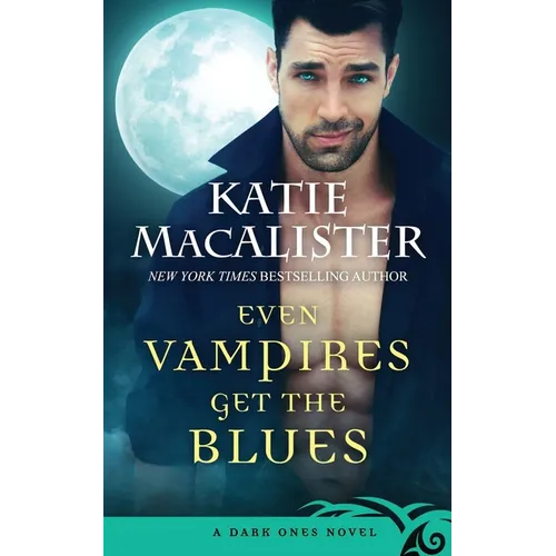 Even Vampires Get the Blues - Paperback