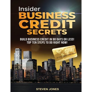 Insider Business Credit Secrets - Paperback