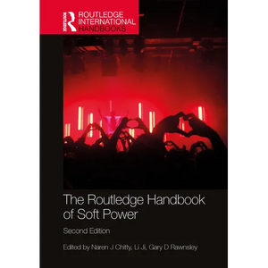 The Routledge Handbook of Soft Power - Paperback