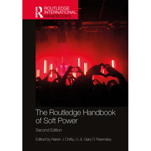 The Routledge Handbook of Soft Power - Paperback