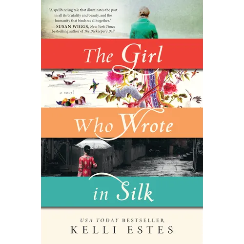 The Girl Who Wrote in Silk - Paperback
